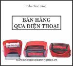 Dấu chức danh bán hàng qua điện thoại